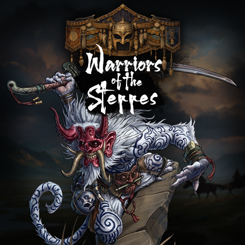 Warriors of the Steppes (May, 2026)
