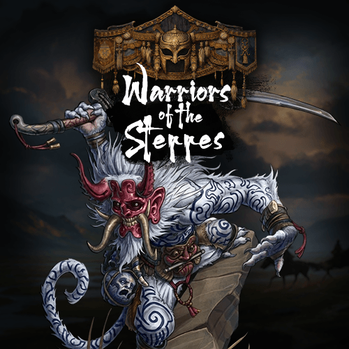 Warriors of the Steppes (May, 2026)